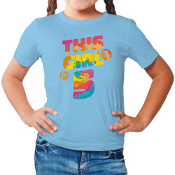 This girl is now 5 - Birthday t-shirt (Κοντομάνικο Παιδικό)